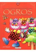Íncrível Mundo dos Ogros, O - GIRASSOL