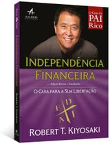 Independencia financeira: o guia para a sua libertacao Independencia financeira: o guia para a sua libertacao
