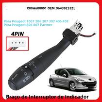 Indicador De Direção Peugeot 206 207 307 308 1007 406, Interruptor De Sinal De Direção E Farol