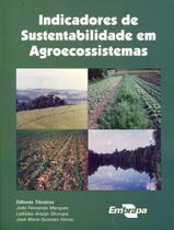 Indicadores de Sustentabilidade em Agroecossistemas - Embrapa