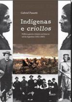 Indígenas e criollos