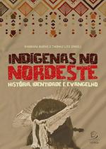 Indígenas no Nordeste - Esperança