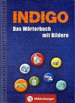 Indigo - Das Wörterbuch Mit Bildern Indigo - Das Wörterbuch Mit Bildern