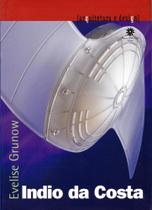 Índio da Costa - Coleção Arquitetura e Design Índio da Costa - Coleção Arquitetura e Design