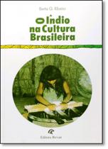 Indio Na Cultura Brasileira, O