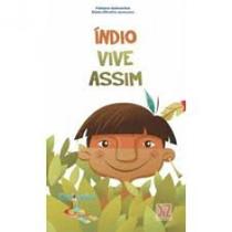 Indio Vive Assim