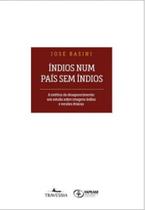 Índios num país sem índios - VALER Índios num país sem índios - VALER