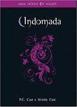 Indomada - v.4 - col.house of night - NOVO SECULO Indomada - v.4 - col.house of night - NOVO SECULO