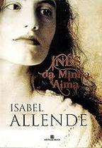 Inés de minha alma Paperback Allende, Isabel Inés de minha alma Paperback Allende, Isabel