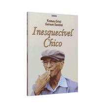 Inesquecível Chico - Inesquecível Chico -