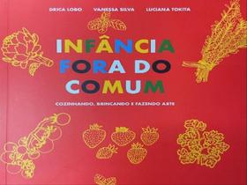 Infância fora do comum Infância fora do comum