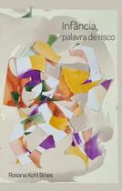 Infância, Palavra de Risco 01Ed - NUMA