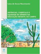 Infâncias, currículo e equidade de gênero na educação infantil do campo