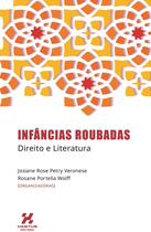 Infâncias Roubadas: Direito E Literatura- 2023 - Habitus - Habitus Editora