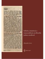 Infinito, imanência e transcendência na filosofia judaica medieval