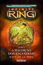 Infinity Ring 4 - Maldicao Dos Ancestrais, A Infinity Ring 4 - Maldicao Dos Ancestrais, A