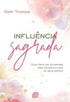 Influência Sagrada - 2ª Ed