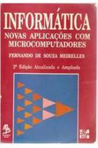 Informática Novas Aplicações Com Microcomputadores Informática Novas Aplicações Com Microcomputadores