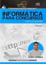 Informatica para concursos v. 01 - AUDIOLIVRO