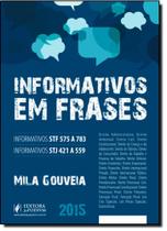 Informativos em Frases - Stf 575 a 783 - Stj 421 a 559 - JUSPODIVM