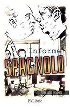 Informe Spagnolo - Exlibric Informe Spagnolo - Exlibric