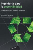 Ingeniería Para La Sostenibilidad-Guía Práctica Para El Diseño Sostenible