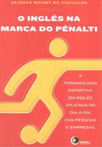 Ingles na marca do penalti, o