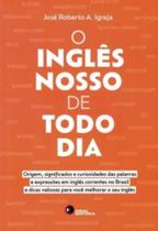 Ingles nosso de todo dia, o