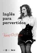 Ingles para pervertidos - OCTAVO