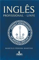 INGLÊS PROFISSIONAL - LINFE - Ensino e aprendizagem na Marinha Mercante INGLÊS PROFISSIONAL - LINFE - Ensino e aprendizagem na Marinha Mercante