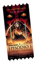 Ingresso Star Wars Card Ticket Colecionador Cinemark UCI Episódio 1 A Ameaça Fantasma 25 aniversário Ingresso Star Wars Card Ticket Colecionador Cinemark UCI Episódio 1 A Ameaça Fantasma 25 aniversário