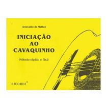 Iniciacao ao cavaquinho a de mattos - ricordi