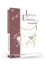 Iniciação ao Espiritismo Iniciação ao Espiritismo