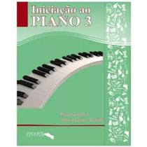 Iniciacao ao piano volume 3 rosana giosa c/ cd - spina Iniciacao ao piano volume 3 rosana giosa c/ cd - spina