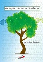 Iniciação às práticas científicas - Paulus Editora