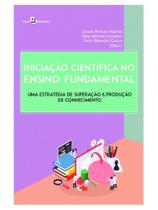 Iniciação científica no ensino fundamental Iniciação científica no ensino fundamental