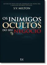 Inimigos Ocultos do Seu Negócio, Os - AD SANTOS