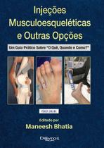 Injecoes musculoesqueleticas e outras opcoes - Di Livros Editora Ltda Injecoes musculoesqueleticas e outras opcoes - Di Livros Editora Ltda