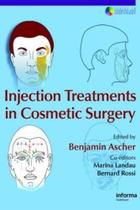 Injection treatments in cosmetic surgery - Crc Press Llc