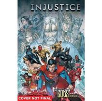 Injustice Gods Among Us Year Four Volume 1 - Dc Comics