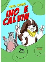 Ino e calvin