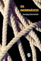 Inomináveis, os