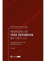 Inovação de tese defensiva na tréplica - 2025