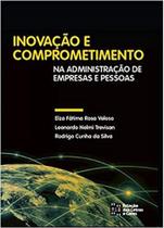 Inovação e comprometimento na administração de empresas e pessoas - Estação Das Letras E Cores - Inovação e comprometimento na administração de empresas e pessoas - Estação Das Letras E Cores -