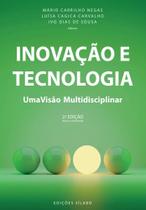 Inovação e Tecnologia - Uma Visão Multidisciplinar - 2ª Edição