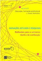 Inovacao, estudos e pesquisas: educacao, formacao profissional e novas fron - ESTACAO DAS LETRAS E CORES Inovacao, estudos e pesquisas: educacao, formacao profissional e novas fron - ESTACAO DAS LETRAS E CORES