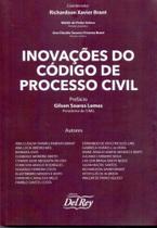 Inovaçoes do codigo de processo civil - DEL REY LIVRARIA E EDITORA Inovaçoes do codigo de processo civil - DEL REY LIVRARIA E EDITORA