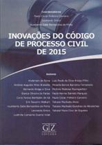 Inovações do Código Processual Civil de 2015 - 01ED/16 - GZ EDITORA