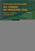 Inovações e Modificações do Código de Processo Civil Inovações e Modificações do Código de Processo Civil