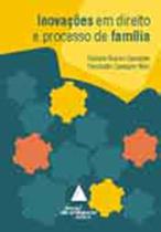 Inovações em direito e processo de família - LIVRARIA DO ADVOGADO